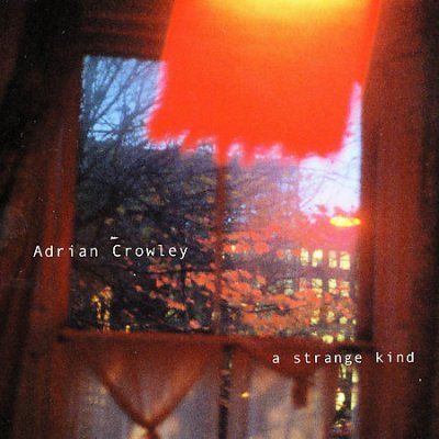 Adrian Crowley - Strange Kind (CD)