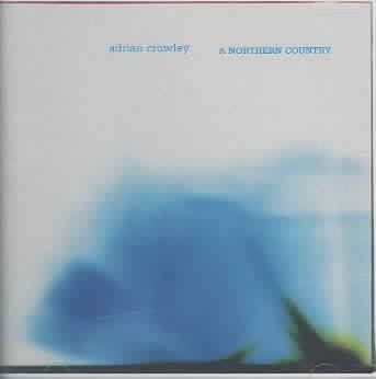 Adrian Crowley - Northern Country (CD)