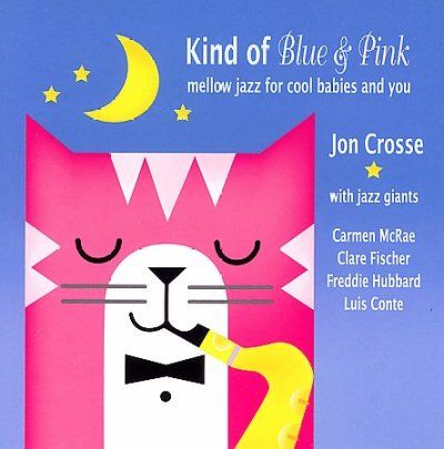 Jon Crosse - Kind Of Blue And Pink (CD)