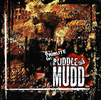 Various - Tribute To Puddle Of Mudd (CD)