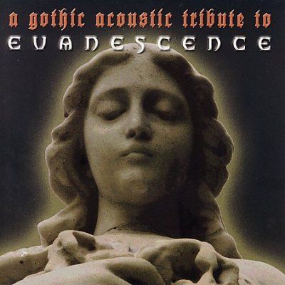 Evanescence:Gothic Acoustic Tribute - (Import CD)