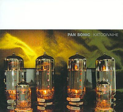 Pan Sonic - Katodivaihe/cathodephrase (CD)