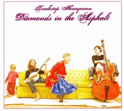 Truckstop Honeymoon - Diamonds In The Asphalt (CD)