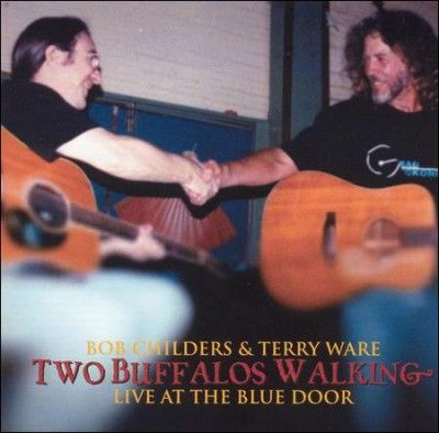 Bob Childers - Two Buffalos Walking (CD)