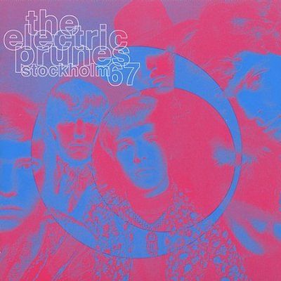 Electric Prunes - Stockholm '67 (CD)