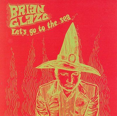 Brian Glaze - Let's Go To The Sea (CD)