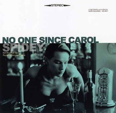 Spidey - No One Since Carol (CD)