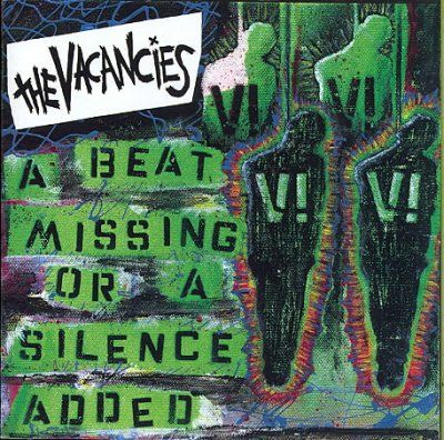 Vacancies - Beat Missing Or A Silence Added (CD)