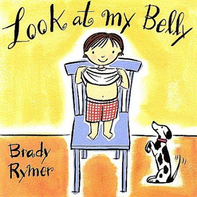 Brady Rymer - Look At My Belly (CD)