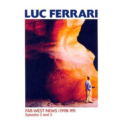 Luc Ferrari - Far West New (CD)