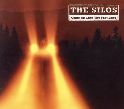 Silos - Come On Like The Fast Lane (CD)