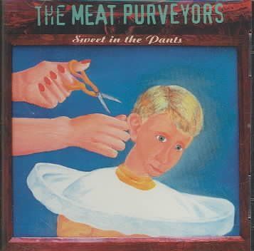Meat Purveyors - Sweet In The Pants (CD)