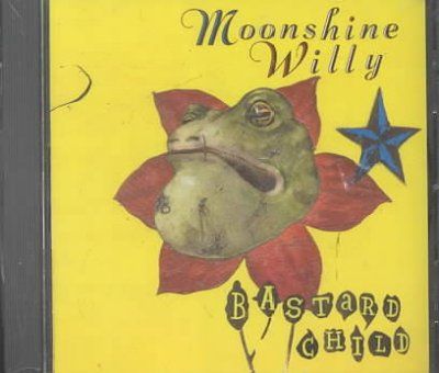 Moonshine Willy - Bastard Child (CD)