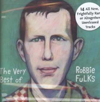 Robbie Fulks - Very Best Of Robbie Fulks (CD)