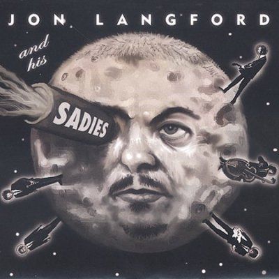 Jon/sadies Langford - Mayors Of The Moon (CD)