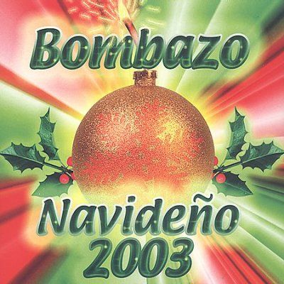 Bombazos Navidenos 2003 - (Import CD)