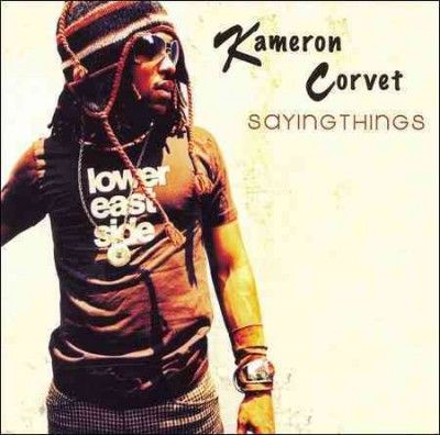 Kameron Corvet - Sayingthings (CD)