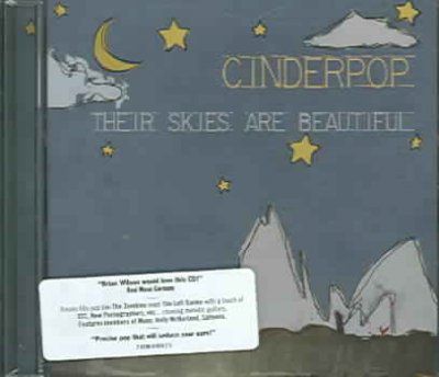 Cinderpop - Their Skies Are Beautiful (CD)