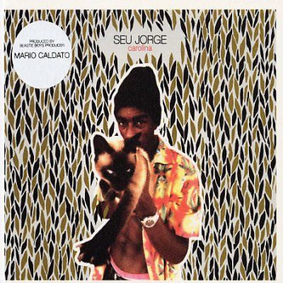 Seu Jorge - Carolina (CD)
