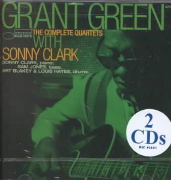 Grant Green - Complete Quartets With Sonny Clark (CD)