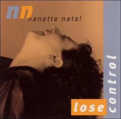 Nanette Natal - Lose Control (CD)