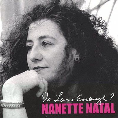 Nanette Natal - Is Love Enough (CD)