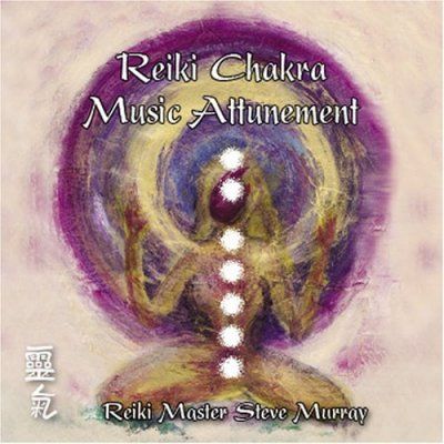 Steve Murray - Reiki Chakra Music Attunement (CD)