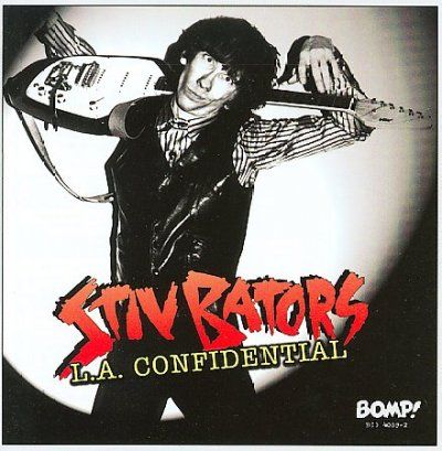 Stiv Bators - L.A. Confidential (CD)