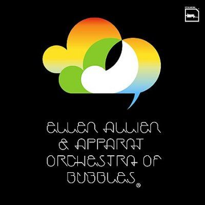 Ellen Allien - Orchestra Of Bubbles (CD)