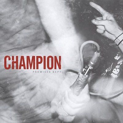 Champion - Promises Kept (CD)