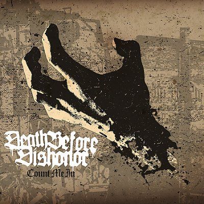 Death Before Dishono - Count On Me (CD)