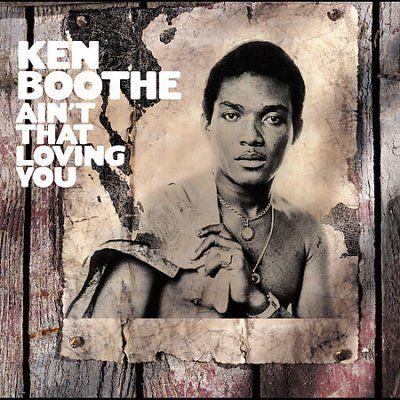 Ken Boothe - Ain't That Loving You (CD)