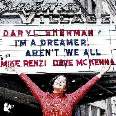 Daryl Sherman - I'm Dreamer Aren't We All (CD)
