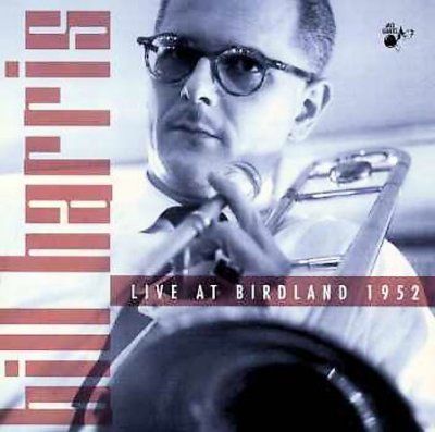 Bill Harris - Live At Birdland 1952 (CD)