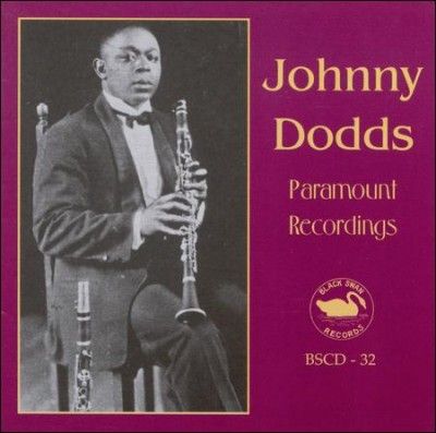 Johnny Dodds - Paramount Recordings (CD)