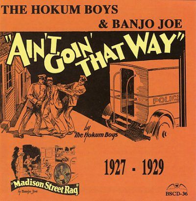 Hokum Boys - Aint Goin That Way (CD)