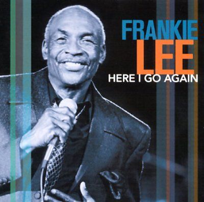 Frankie Lee - Here I Go Again (CD)