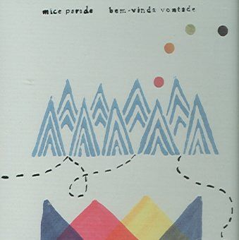 Mice Parade - Bern Vinda Vontade (CD)