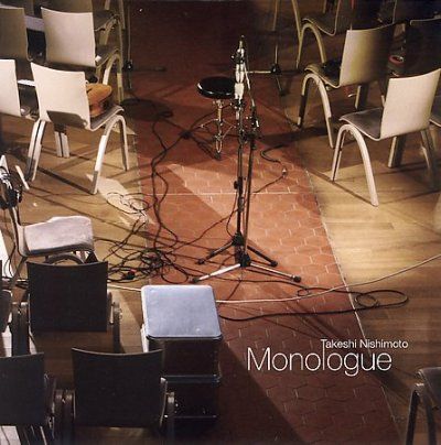 Takeshi Nishimoto - Monologue (CD)