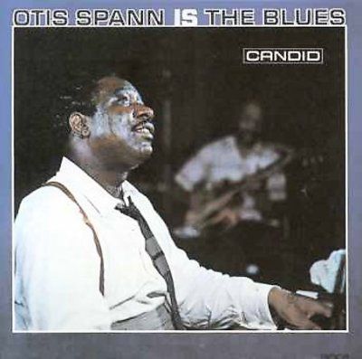 Otis Spann - Otis Spann Is The Blues (CD)