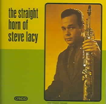 Steve Lacy - Straight Horn Of Steve Lacy (CD)