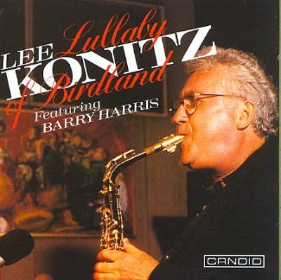 Lee Konitz - Lullaby Of Birdland (CD)