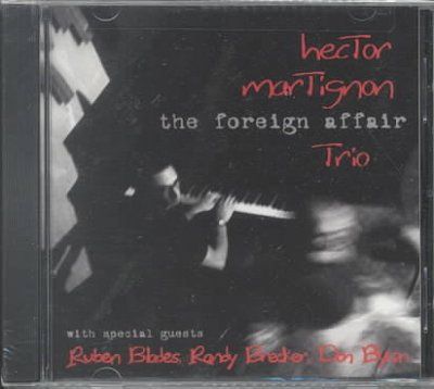 Hector Martignon - Foreign Affair (CD)