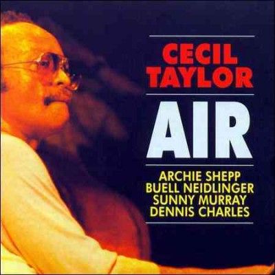 Cecil Taylor - Air (CD)