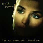 I Do Not Want What I Haven't Got (CD)