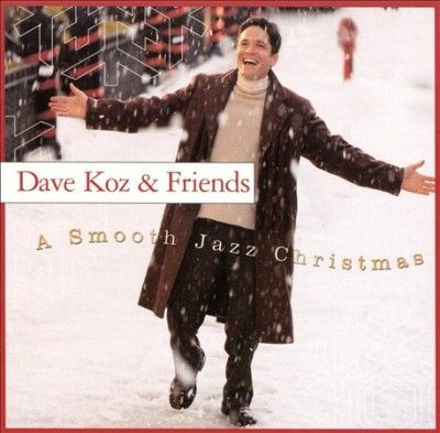 Dave Koz - Smooth Jazz Christmas (CD)