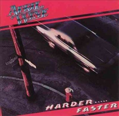 April Wine - Harder &amp; Faster (CD)