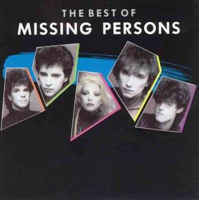 Missing Persons - Best Of Missing Persons (CD)
