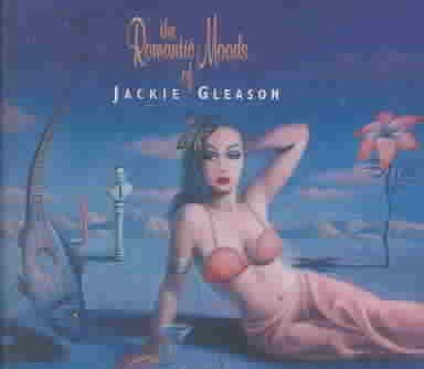 Jackie Gleason - Romantic Moods Of Jackie Gleason (CD)