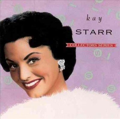Kay Starr - Capitol Collectors Series (CD)